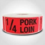 1/4 Pork Loin Label roll of 1000 sticker