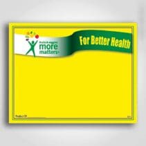 For Better Health Coated Sign cards Yellow 5.5" x 7"