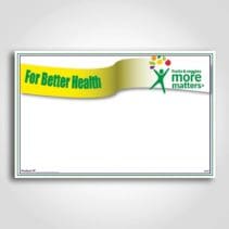 For Better Health Coated Sign cards White 7" x 11"